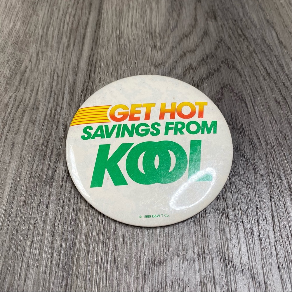 Vintage 80s Kool Cigarettes Promotional Pin Button Get Hot Savings Advertising